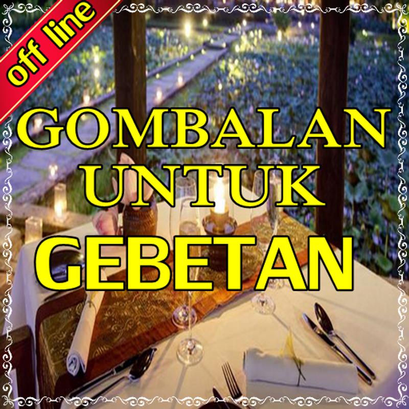 Gombal Untuk Sang Gebetan Terbaru for Android APK Download