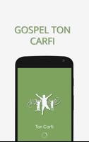 Ton Carfi Gospel Affiche