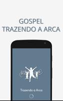 Trazendo a Arca Gospel poster