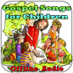 Gospel Songs for Children