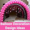Balloon Decoration Design Idea