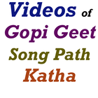 Gopi Geet Song Videos 图标