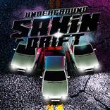 Underground Sahin Drift