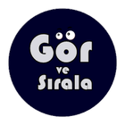 Gör ve Sırala - Zeka Oyunları Büyükler İçin 图标