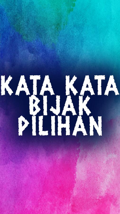Dapatkan Gambar Kata-Kata Bijak Pilihan For Android Apk Download Terupdate by Cikimm.com