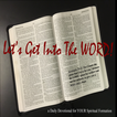 ”Let's Get Into the Word!