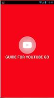 Guide for Youtube Go! screenshot 1