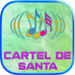 Cartel De Santa Music Lyrics