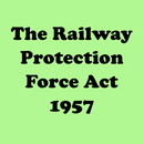 The Railway Protection Force Act 1957 Bare Indian APK