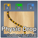 Physic Drop : Rolling The Ball APK
