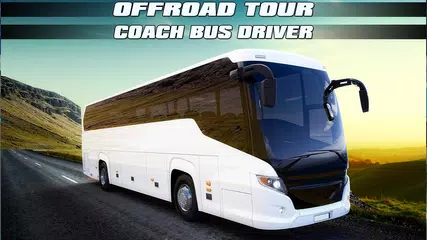 Offroad Tour Coach Bus Driver APK Herunterladen