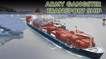 Army Gangster Transport Ship 海報