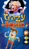 Crazy Surgeon - Awesome Doctor Affiche