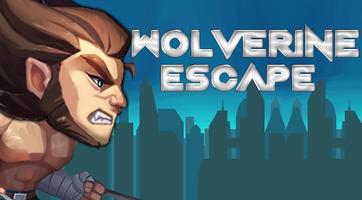 Poster Wolverine Escape