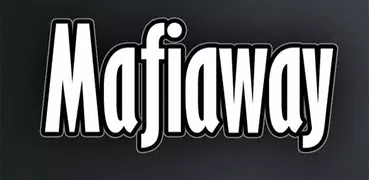 Mafiaway