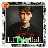 LIT killah - Si Te Vas