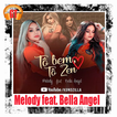 Tô Bem,Tô Zen-Melody FT. Bella Angel