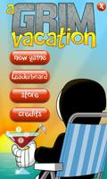 Grim Vacation Affiche