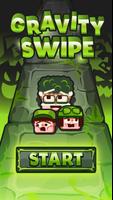 Gravity Swipe الملصق