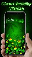 Green Weed Gravity Theme Affiche