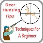 Deer Hunting Tips & Techniques For A Beginner ikona