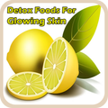 Detox Foods For Glowing Skin