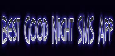 BEST GOOD NIGHT SMS APP 2020