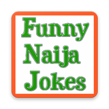 FUNNY NAIJA JOKES 2020 ikona