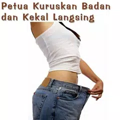 Petua Kuruskan Badan Berkesan アプリダウンロード