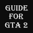 Guide and cheats for GTA 2 APK