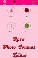 Rose Photo Frames Editor poster