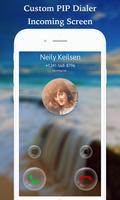 PIP Full Screen Mobile Dialer imagem de tela 1