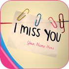 Write name on miss you pics icône