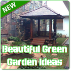 Beautiful Green Garden Ideas ikona