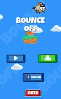 Bounce Off Affiche