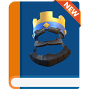 New Clash Royale Guide: 2017 APK