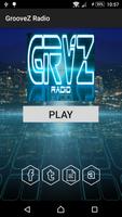 GRVZ GroovzZ Radio Affiche