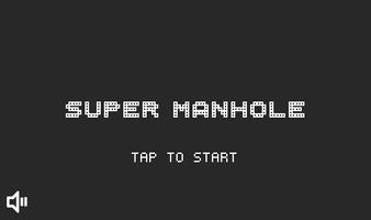 SUPER MANHOLE 海報