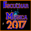 escuchar musicas latina 2017