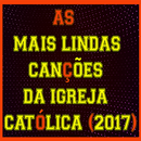 LINDAS CANÇÕES CATÓLICA 2017 APK
