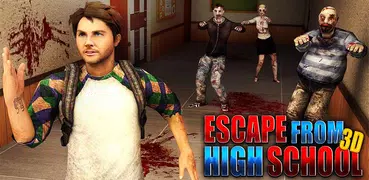 Escape from High School 3D