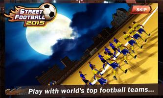 Street Football 2015 poster