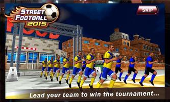 Street Football 2015 स्क्रीनशॉट 1