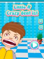 Little Crazy Dentist Kids Affiche