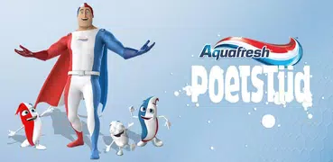 AquaFresh Poetstijd