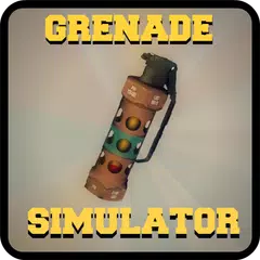 Grenade simulator APK download
