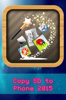 Copy SD to Phone 2015 الملصق
