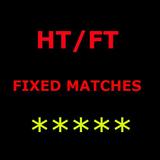 HT/FT Fixed Matches