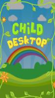Child Desktop poster