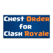 Chest Order for Clash Royale